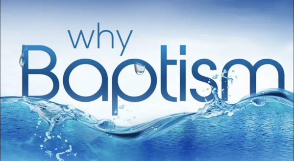 Why Baptism